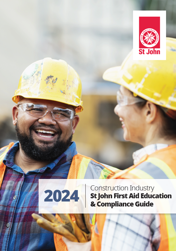 St John Construction Industry First Aid Education & Compliance Guide 2024
